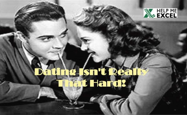 Dating Isn’t Really That Hard!